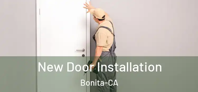  New Door Installation Bonita-CA